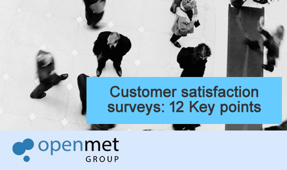 Customer Satisfaction surveys: 12 key points